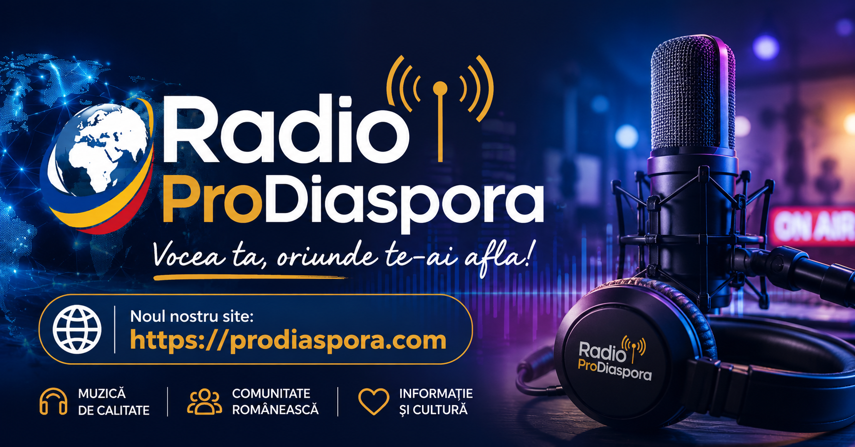 Radio ProDiaspora – Oameni, pasiuni și destine unite prin dragostea pentru România